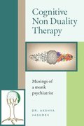 Cognitive Non Duality Therapy