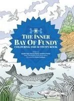 Sondra Eger, Darren Porter, Erica Porter - Inner Bay of Fundy Colouring & Activity Book, Inbunden. Tillgänglighet: Lägg i varukorg