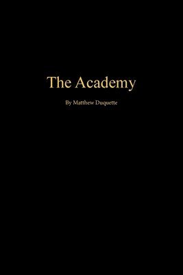 Matthew DuQuette - Academy, Häftad. Tillgänglighet: Lägg i varukorg