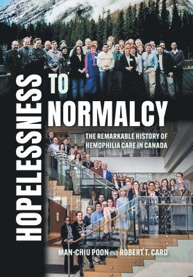 Man-Chiu Poon, Robert T Card - Hopelessness to Normalcy, Inbunden