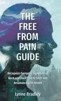 Lynne Bradley - Free from Pain Guide, Inbunden. Tillgänglighet: Lägg i varukorg