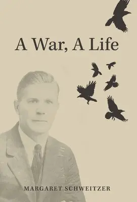 Margaret Schweitzer - War, A Life, Inbunden. Tillgänglighet: Lägg i varukorg