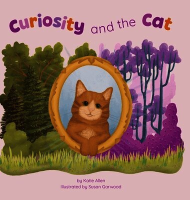 Katie Allen - Curiosity and the Cat, Inbunden