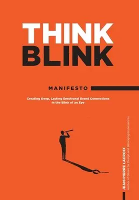 Jean-Pierre LaCroix - ThinkBlink Manifesto, Inbunden. Tillgänglighet: Lägg i varukorg