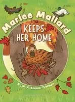 M a Enniss-Trotman - Marlee Mallard Keeps Her Home, Inbunden. Tillgänglighet: Lägg i varukorg