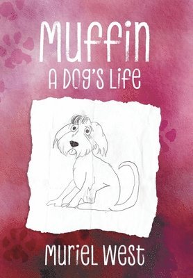 Muriel West - Muffin, Inbunden. Tillgänglighet: Lägg i varukorg
