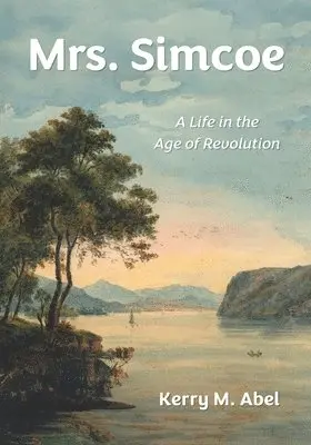 Kerry M Abel - Mrs. Simcoe, Häftad. Tillgänglighet: Lägg i varukorg