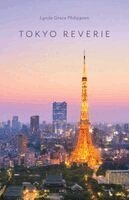 Lynda Grace Philippsen - Tokyo Reverie, Häftad