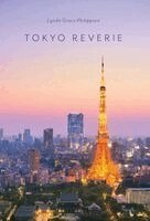 Lynda Grace Philippsen - Tokyo Reverie, Inbunden
