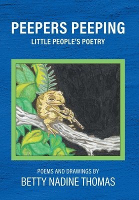 Betty Nadine Thomas - Peepers Peeping, Inbunden. Tillgänglighet: Lägg i varukorg