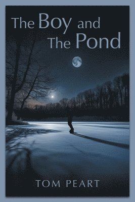 Boy and The Pond