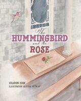 Sharon Edin - Hummingbird and the Rose, Häftad