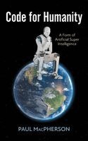 Paul MacPherson - Code for Humanity, Häftad