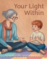 Karlee J Hall - Your Light Within, Häftad
