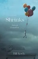 Bill Koch - Shrinks, Häftad. Tillgänglighet: Lägg i varukorg