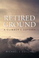 Michael J Collins - Retired Ground, Häftad