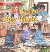 Ron Charach - The Stolen City Names: A Becky Murphy Mystery, Inbunden. Tillgänglighet: Lägg i varukorg