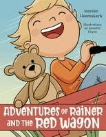 Marian Heemskerk - Adventures of Rainer and the Red Wagon, Häftad. Tillgänglighet: Lägg i varukorg