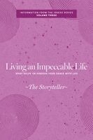 The Storyteller - Living an Impeccable Life, Inbunden. Tillgänglighet: Lägg i varukorg
