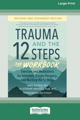 Jamie Marich, Stephen Dansiger - Trauma and the 12 Steps--The Workbook, Häftad. Tillgänglighet: Lägg i varukorg