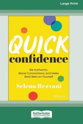Selena Rezvani - Quick Confidence, Häftad