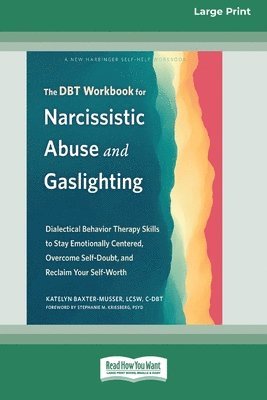 DBT Workbook for Narcissistic Abuse and Gaslighting