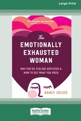 Nancy Colier - Emotionally Exhausted Woman, Häftad