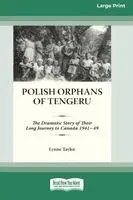 Lynne Taylor - Polish Orphans of Tengeru, Häftad. Tillgänglighet: Lägg i varukorg