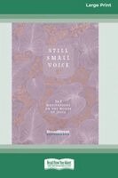 Broadstreet Publishing Group LLC - Still Small Voice, Häftad