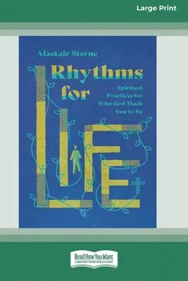 Alastair Sterne - Rhythms for Life, Häftad. Tillgänglighet: Lägg i varukorg