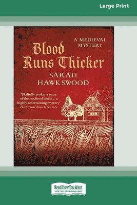 Sarah Hawkswood - Blood Runs Thicker [Large Print 16 Pt Edition], Häftad