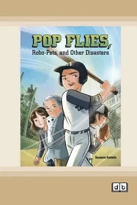 Suzanne Kamata - Pop Flies, Robo-Pets, and Other Disasters [Dyslexia-friendly edition], Häftad. Tillgänglighet: Lägg i varukorg