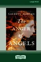 Sherryl Jordan - Anger of Angels [LP 16 Pt Edition], Häftad. Tillgänglighet: Lägg i varukorg
