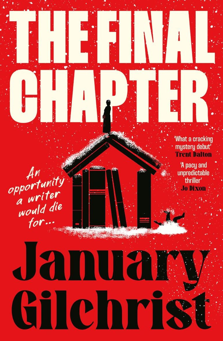 January Gilchrist - Final Chapter, Häftad. Tillgänglighet: Lägg i varukorg