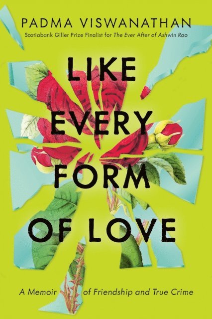 Padma Viswanathan - Like Every Form of Love, E-bok
