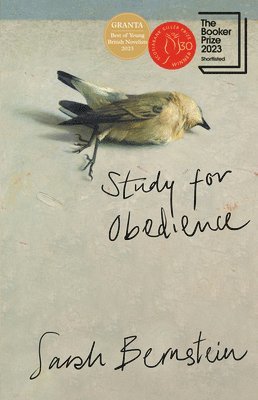 Sarah Bernstein - Study for Obedience, Inbunden