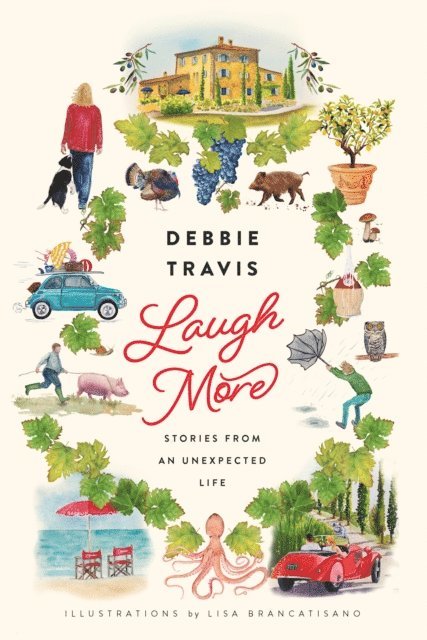Debbie Travis - Laugh More, E-bok