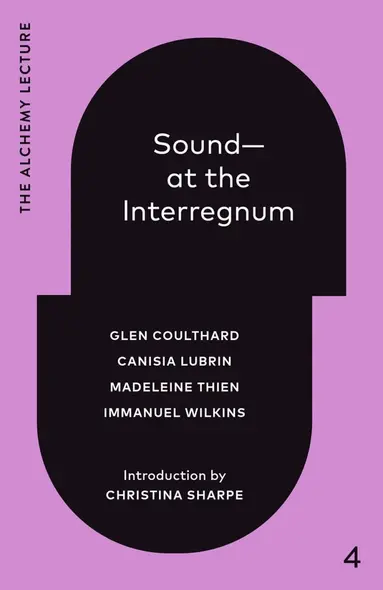 Sound--At the Interregnum