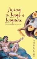 Living The Lingo of Linguine