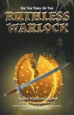 Lynne Armstrong-Jones - On the Trail of the Ruthless Warlock, Häftad. Tillgänglighet: Lägg i varukorg