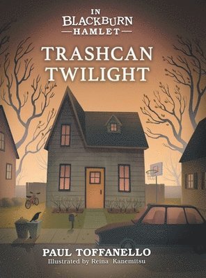 Paul Toffanello - Trashcan Twilight, Inbunden. Tillgänglighet: Lägg i varukorg