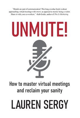 Lauren Sergy - Unmute!, Inbunden. Tillgänglighet: Lägg i varukorg