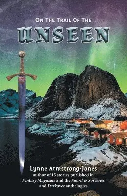 Lynne Armstrong-Jones - On the Trail of the Unseen, Häftad. Tillgänglighet: Lägg i varukorg