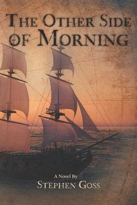 Stephen Goss - Other Side of Morning, Häftad