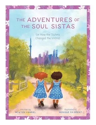 Adventures of the Soul Sistas