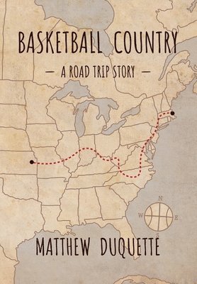 Matthew DuQuette - Basketball Country, Inbunden. Tillgänglighet: Lägg i varukorg