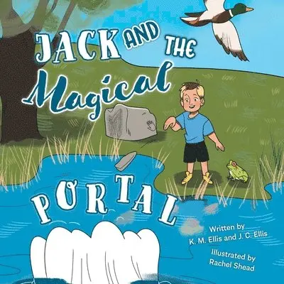 K M Ellis, J C Ellis - Jack and the Magical Portal, Häftad. Tillgänglighet: Lägg i varukorg