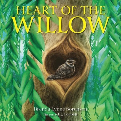 Brenda Lynne Sorensen - Heart of the Willow, Häftad. Tillgänglighet: Lägg i varukorg