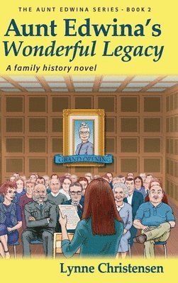 Lynne Christensen - Aunt Edwina's Wonderful Legacy, Inbunden. Tillgänglighet: Lägg i varukorg