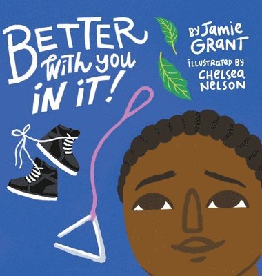 Jamie Grant - Better With You in It, Inbunden